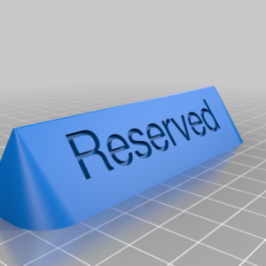 Alternative view of Tablica sa natpisom "Reserved"