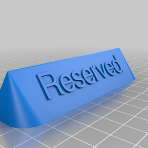 Tablica sa natpisom "Reserved"